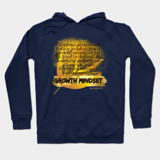 GROWTH MINDSET | Nurture your mind like a garden Hoodie